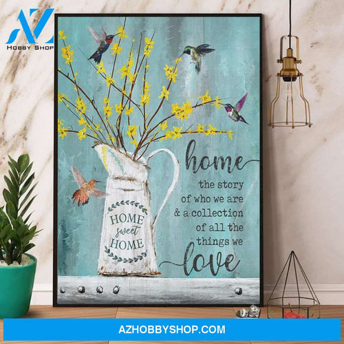 Hummingbird Home The Story Of Who We Are Canvas And Poster, Wall Decor Visual Art