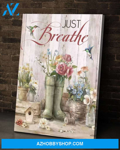 Hummingbird Just Breathe Canvas Poster Farmhouse Decor Birthday Wedding Housewarming Gift