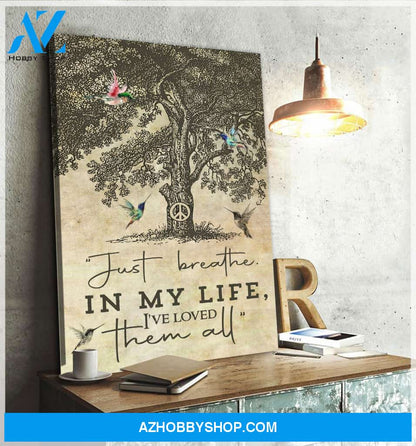 Hummingbird Just Breathe In My Life Canvas Wall Art