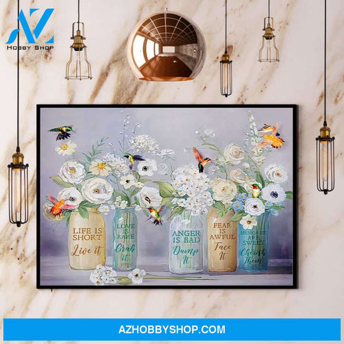 Hummingbird Life Is Short Live It Love Is Rare Grab It Canvas And Poster, Wall Decor Visual Art
