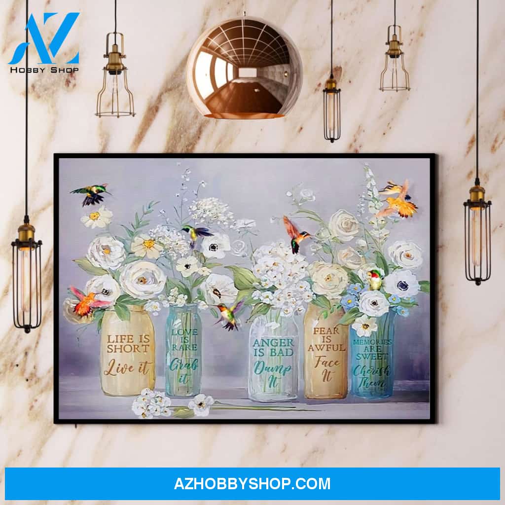 Hummingbird Life Is Short Live It Love Is Rare Grab It Canvas And Poster, Wall Decor Visual Art