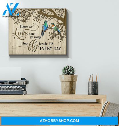 Hummingbird Memorial Premium Wall Art Canvas - Those We Love Don't Go Premium Canvas