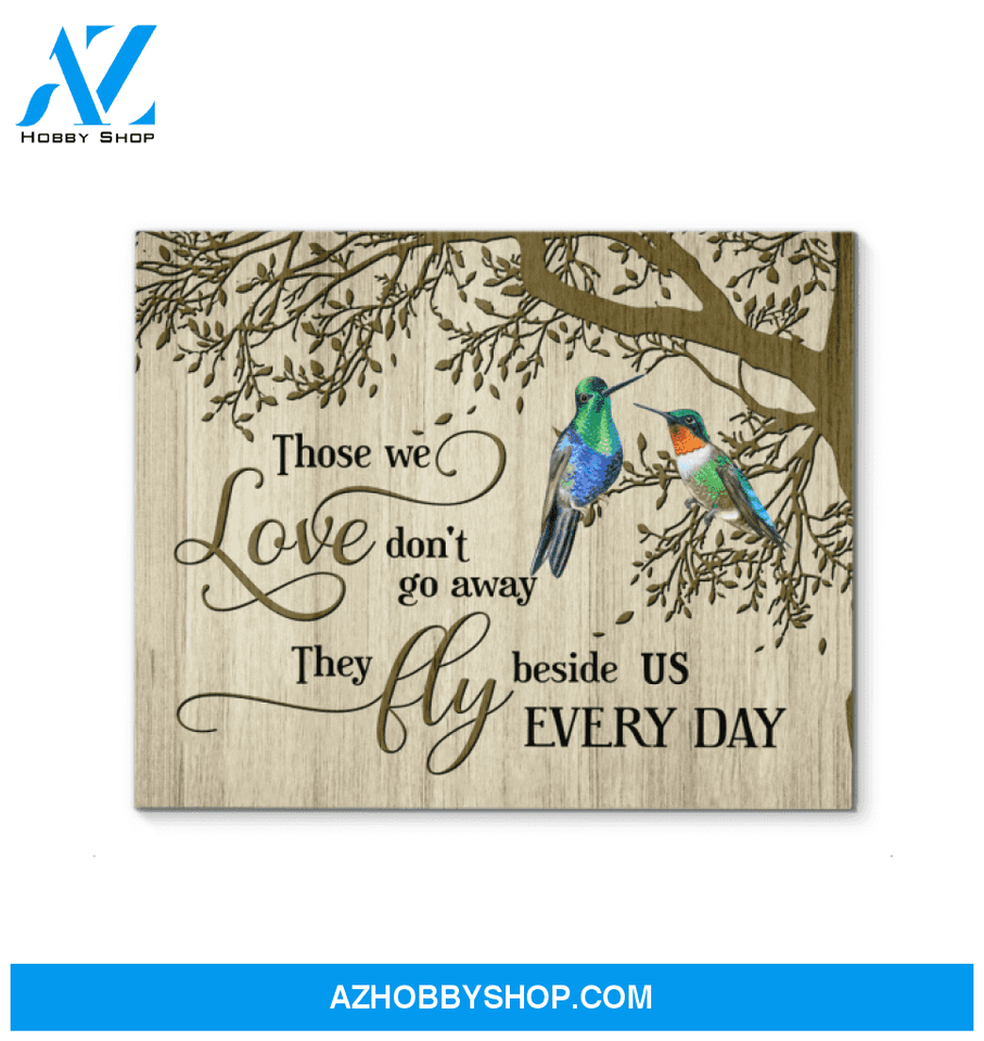 Hummingbird Memorial Premium Wall Art Canvas - Those We Love Don't Go Premium Canvas