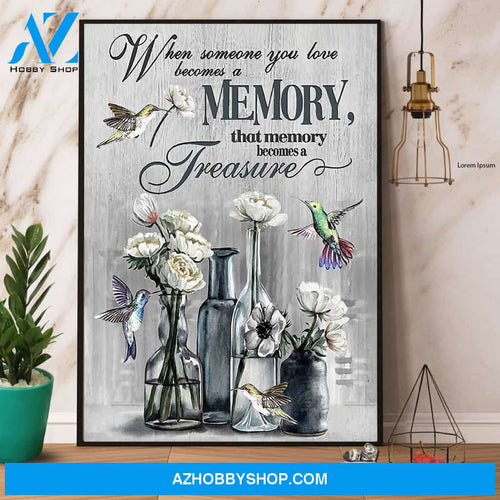 Hummingbird Memory Become A Treasure Canvas And Poster, Wall Decor Visual Art