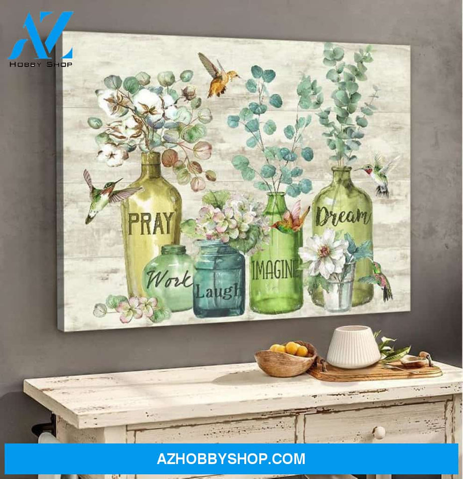 Hummingbird Pray Work Laugh Poster Canvas Wall Decor Visual Art