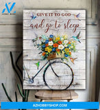 Hummingbird Premium Wall Art Canvas - Give It To God And Go To Sleep Premium Canvas