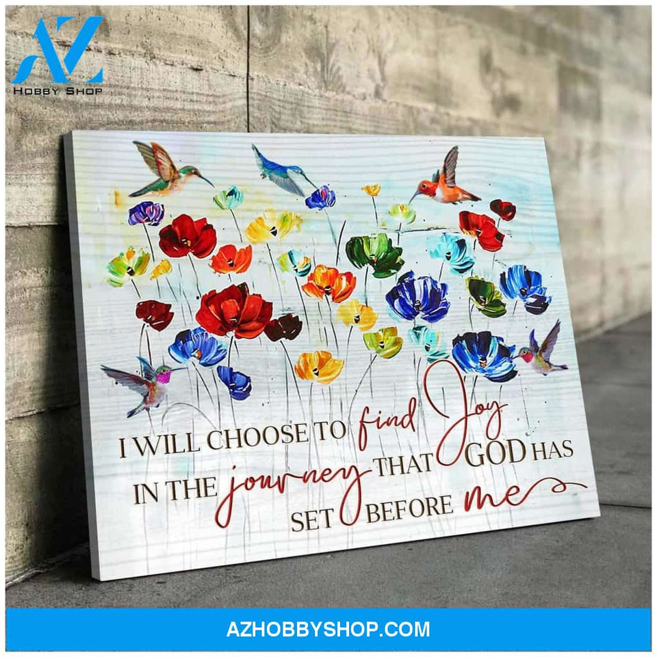 Hummingbird Premium Wall Art Canvas - I Will Choose To Find Joy In The Journey Premium Canvas