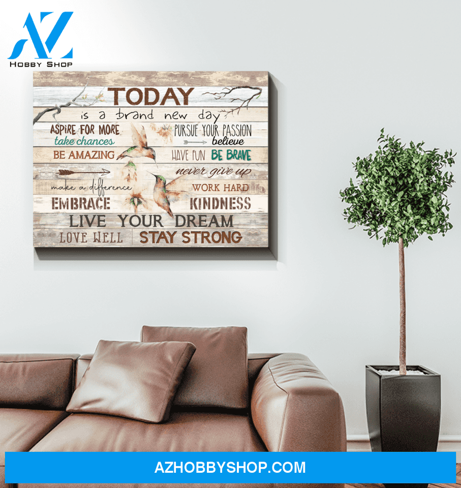 Hummingbird Premium Wall Art Canvas - Today is a Brand New Day Premium Canvas