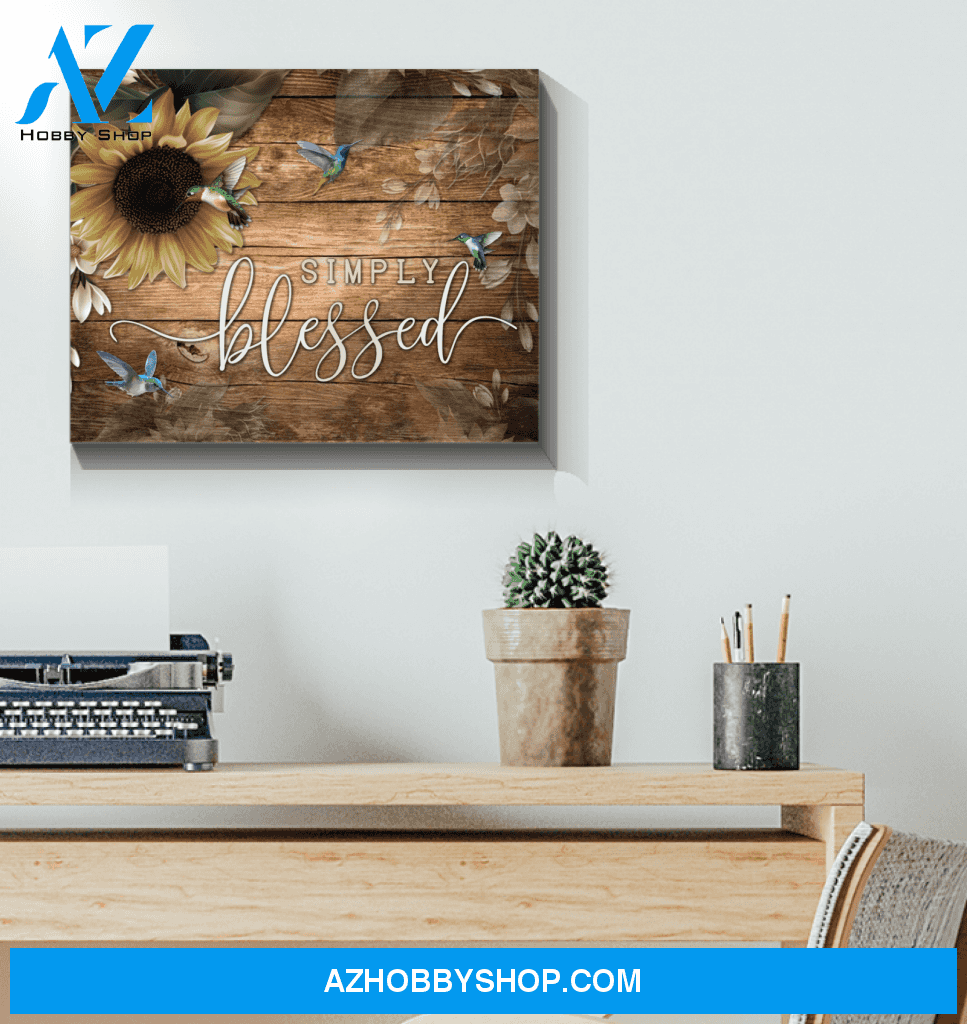 Hummingbird - Simply Blessed - Canvas Wall Art