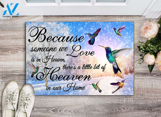Hummingbird Someone We Love Is In Heaven Doormat | Welcome Mat | House Warming Gift