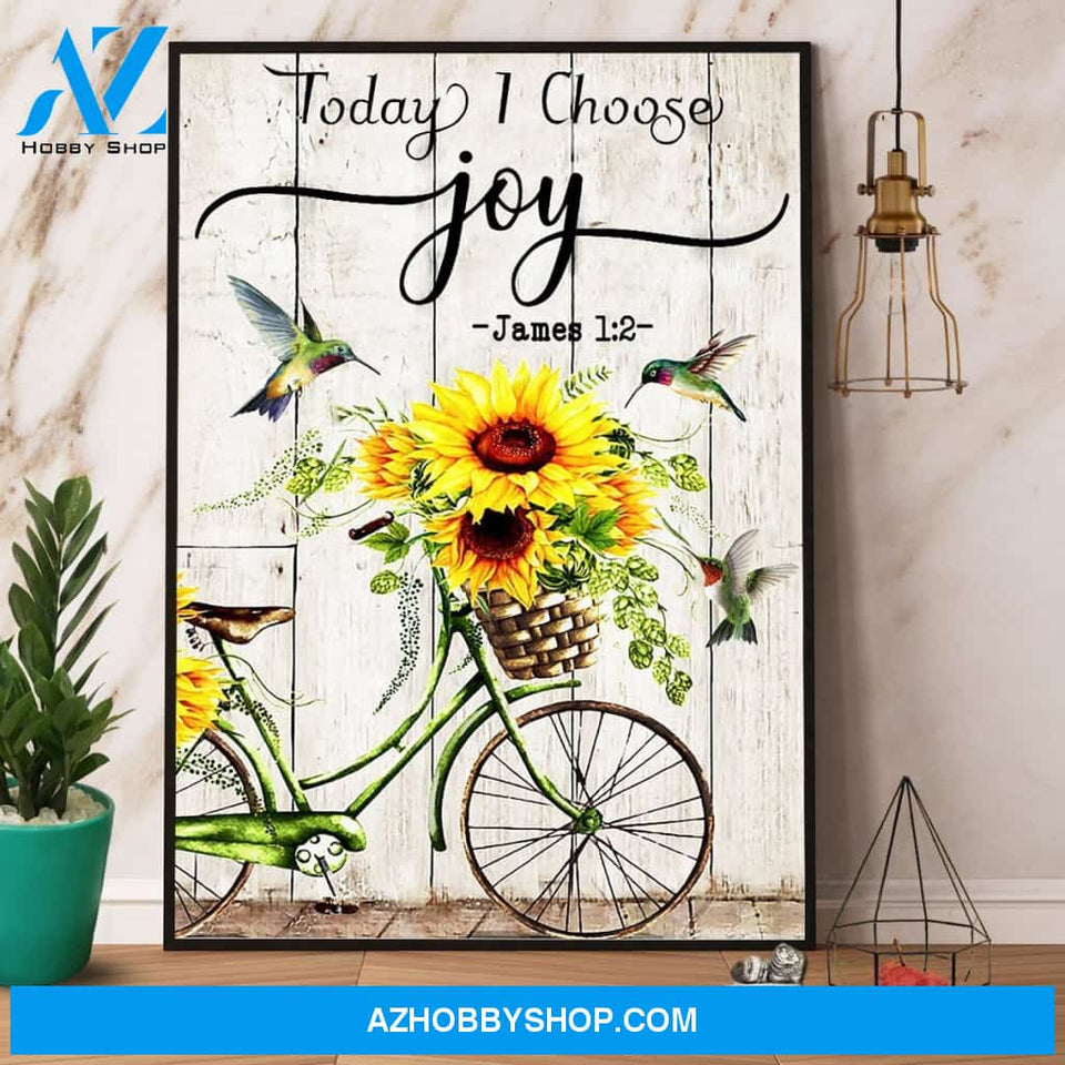 Hummingbird Sunflower Today I Choose Joy Canvas And Poster, Wall Decor Visual Art