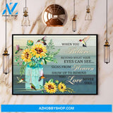 Hummingbird Sunflower When You Believe Beyond What Your Eyes Can See Canvas And Poster, Wall Decor Visual Art