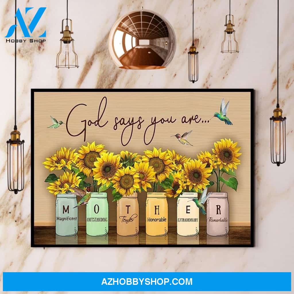 Hummingbird Sunflowers God Says You Are Magnificent Tender Canvas And Poster, Wall Decor Visual Art