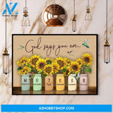 Hummingbird Sunflowers God Says You Are Magnificent Tender Canvas And Poster, Wall Decor Visual Art
