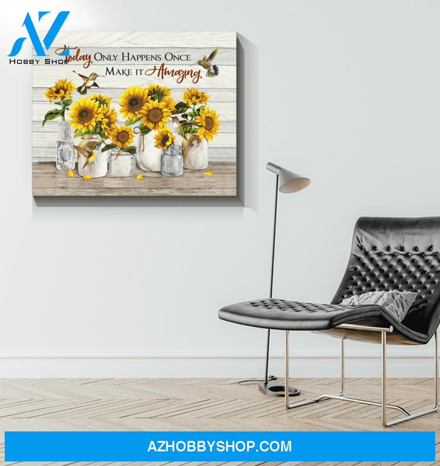 Hummingbird Sunflowers Make It Amazing Canvas Wall Art