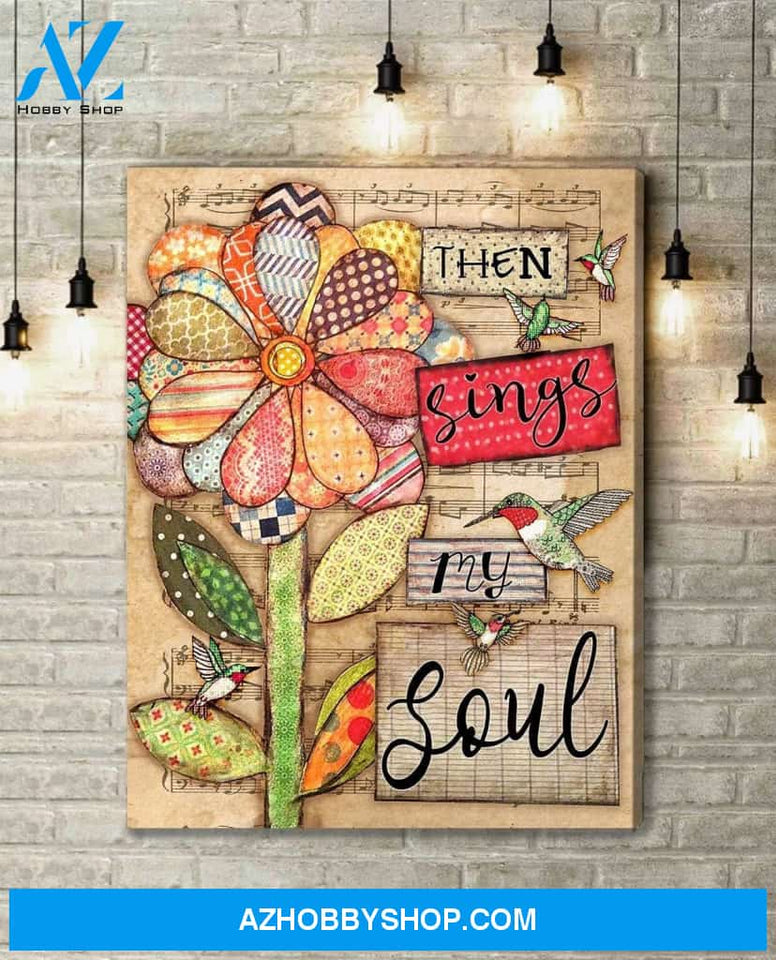 Hummingbird Then Sings My Soul Canvas Wall Art