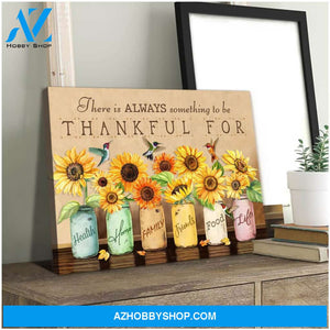 Hummingbird There Is Always Something To Be Thankful For Canvas Wall Art