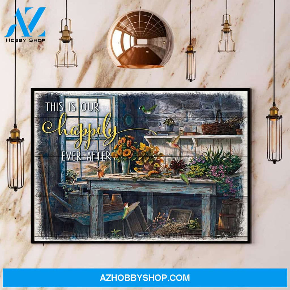 Hummingbird This Is Our Happily Ever After Canvas And Poster, Wall Decor Visual Art