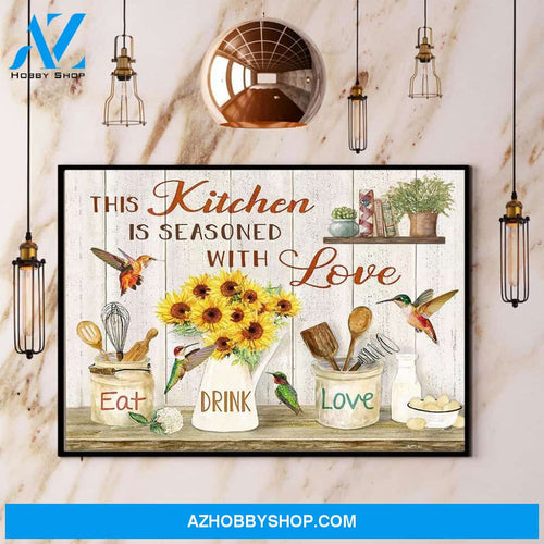 Hummingbird This Kitchen Is Seasoned With Love Eat Drink Canvas And Poster, Wall Decor Visual Art