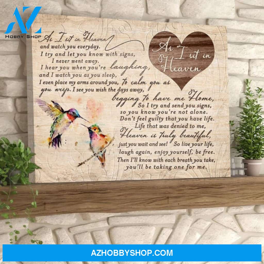 Hummingbird Wall Art, As I Sit In Heaven Canvas, Heaven Poster, Memorial Poster