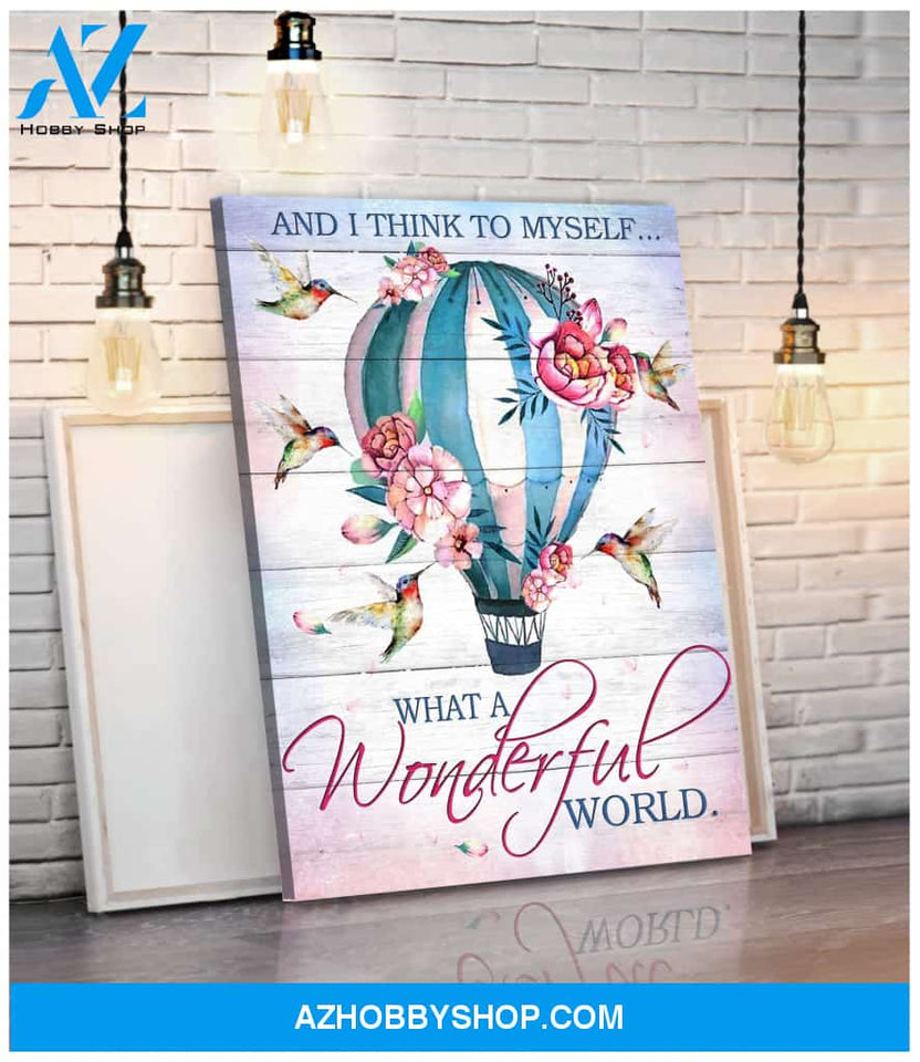 Hummingbird What A Wonderful Wolrd Canvas Wall Art