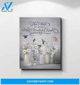 Hummingbird What A Wonderful World Canvas Wall Art
