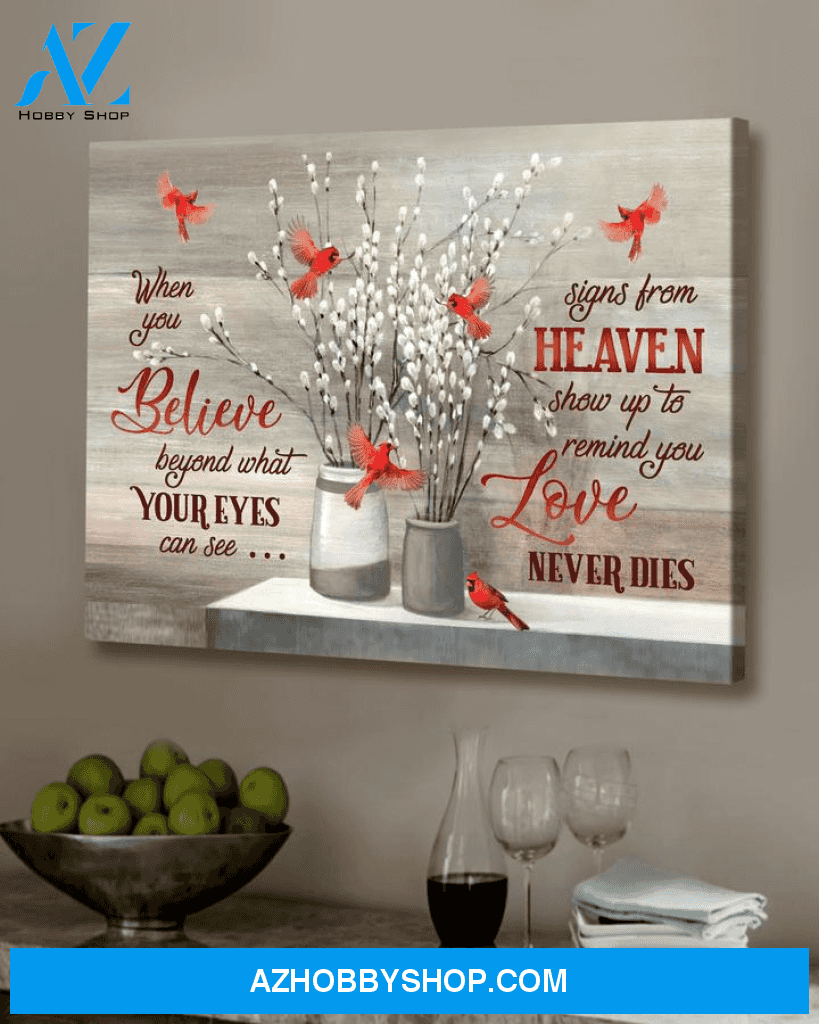 Hummingbird, when you believe beyond what your eyes can see - Matte Canvas, gift for you, gift for hummingbird lover, Christmas gift, memory gift c33