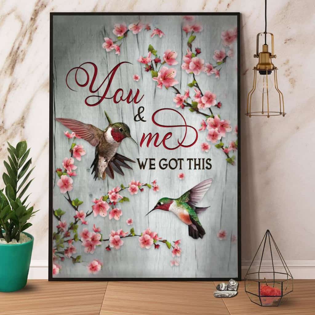 Hummingbird You And Me We Got This Paper Poster No Frame Matte Canvas Wall Decor