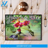 Hummingbirds You & Me We Got This Canvas And Poster, Wall Decor Visual Art