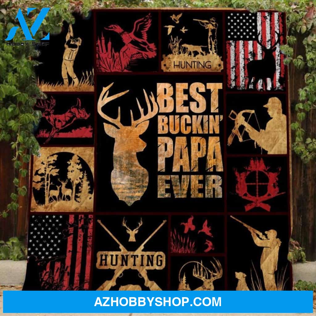 Hunting Deer Best Buckin Papa Ever Fleece Blanket