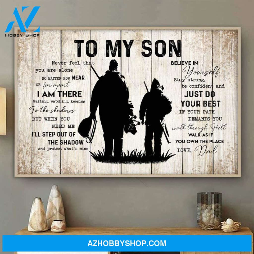 Hunting Gift To My Son From Dad Fishing Lover Poster Birthday Gift For Son Wall Art