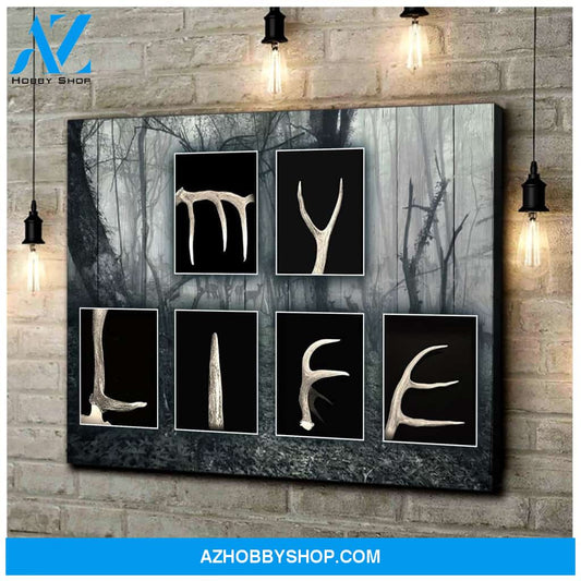 Hunting My Life Special Custom Design Canvas Gift