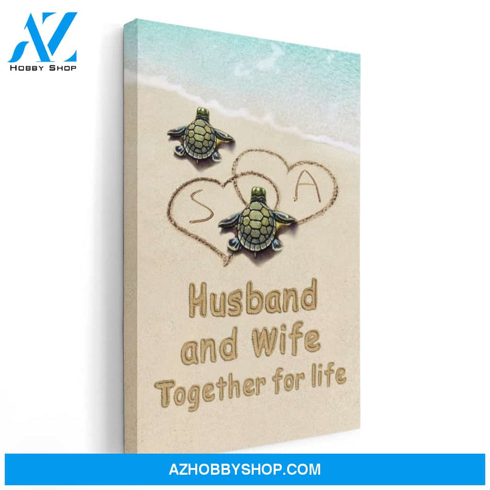 Husband And Wife Together For Life, Family Custom Canvas/Poster, Gift For Couple, Husband, Wife
