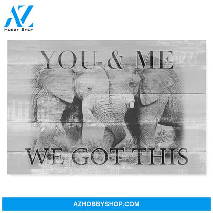 Husband and Wife - You and me we got this - Elephant - Personalized Canvas