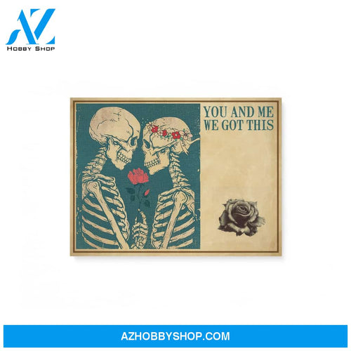 Husband and wife - You and me we got this skull couple - Personalized Canvas