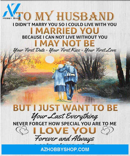 Husband Canvas To My Husband I Didn't Marry You So Wife Old Couple Canvas Wall Art Full Size