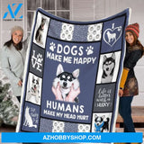 Husky Happy Humans Make My Head Hurt Fleece Blanket Gift For Husky Dog lovers Gift For Family & Friends Gift Home Decor Bedding Couch Sofa Soft And Comfy Cozy