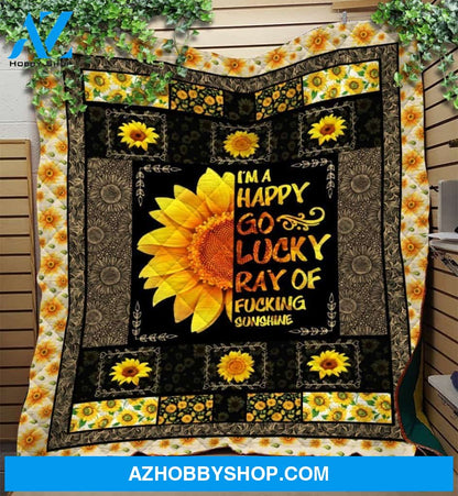 I Am A Happy Go Lucky Ray Of Fcking Sunshine Sunflower Hippie Fleece Blanket