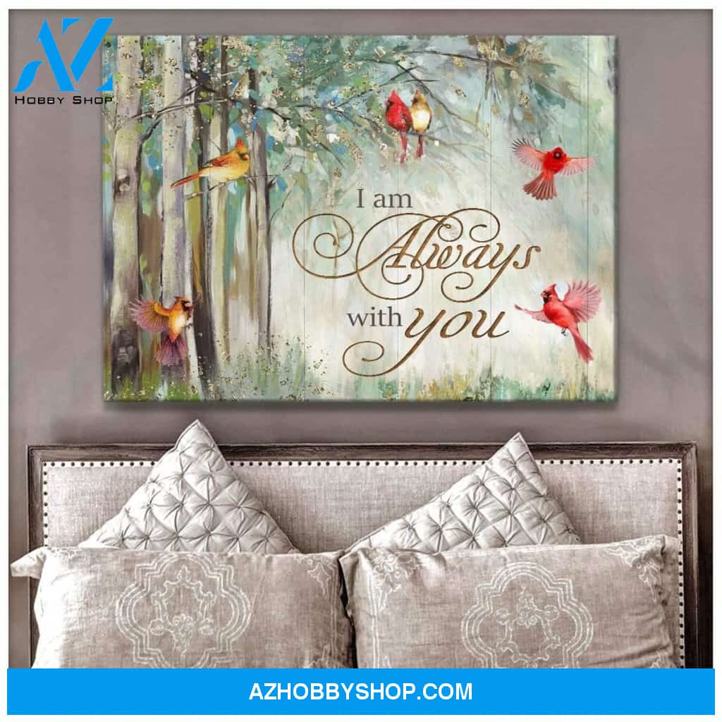 I Am Always With You Cardinal Wall Art Canvas