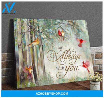 I Am Always With You Cardinal Wall Art Canvas