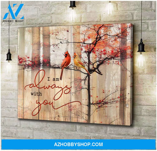 I Am Always With You Cardinal Wall Art Canvas