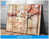 I Am Always With You Hummingbird Wall Art Canvas