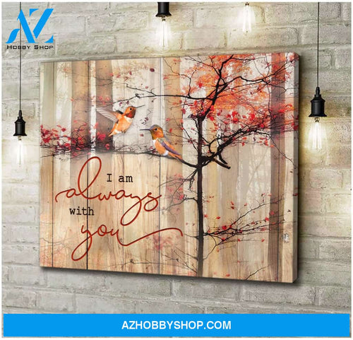 I Am Always With You Hummingbird Wall Art Canvas