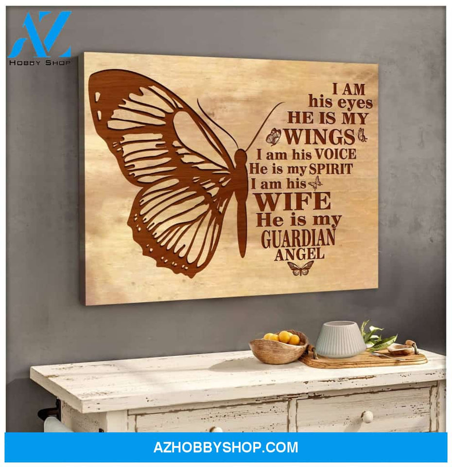 I Am His Eyes Butterfly Wall Art Canvas