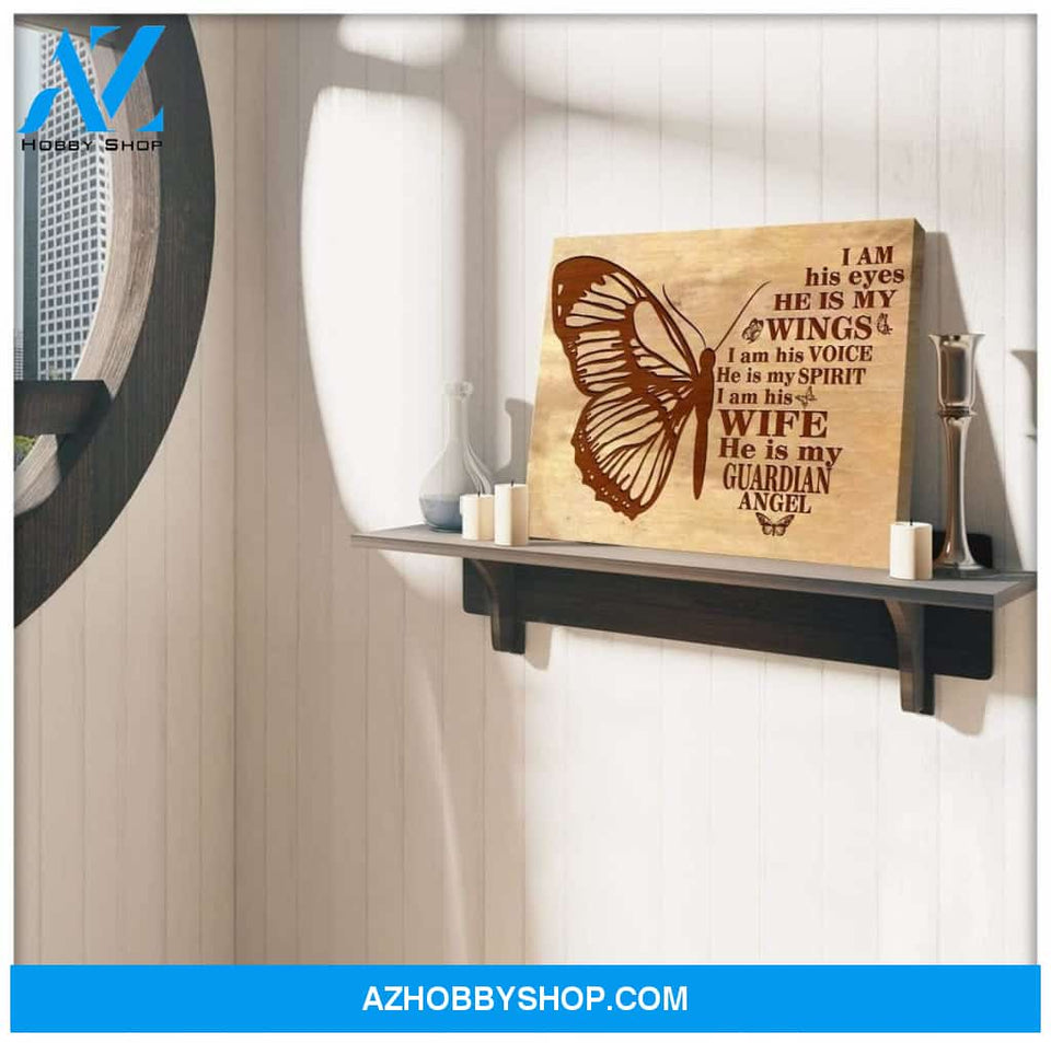 I Am His Eyes Butterfly Wall Art Canvas