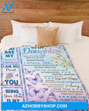 I Am So Proud Of You Butterfly To My Daughter Blanket Gift For Daughter From Mom Home Decor Bedding Couch Sofa Soft and Comfy Cozy