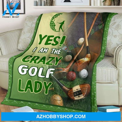 I Am The Crazy Golf Lady Blanket Gift For Golf Lovers Birthday Gift Home Decor Bedding Couch Sofa Soft and Comfy Cozy
