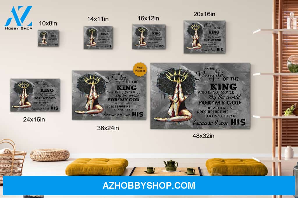 I Am The Daughter Of The King Canvas Print Wall Art - Matte Canvas 1