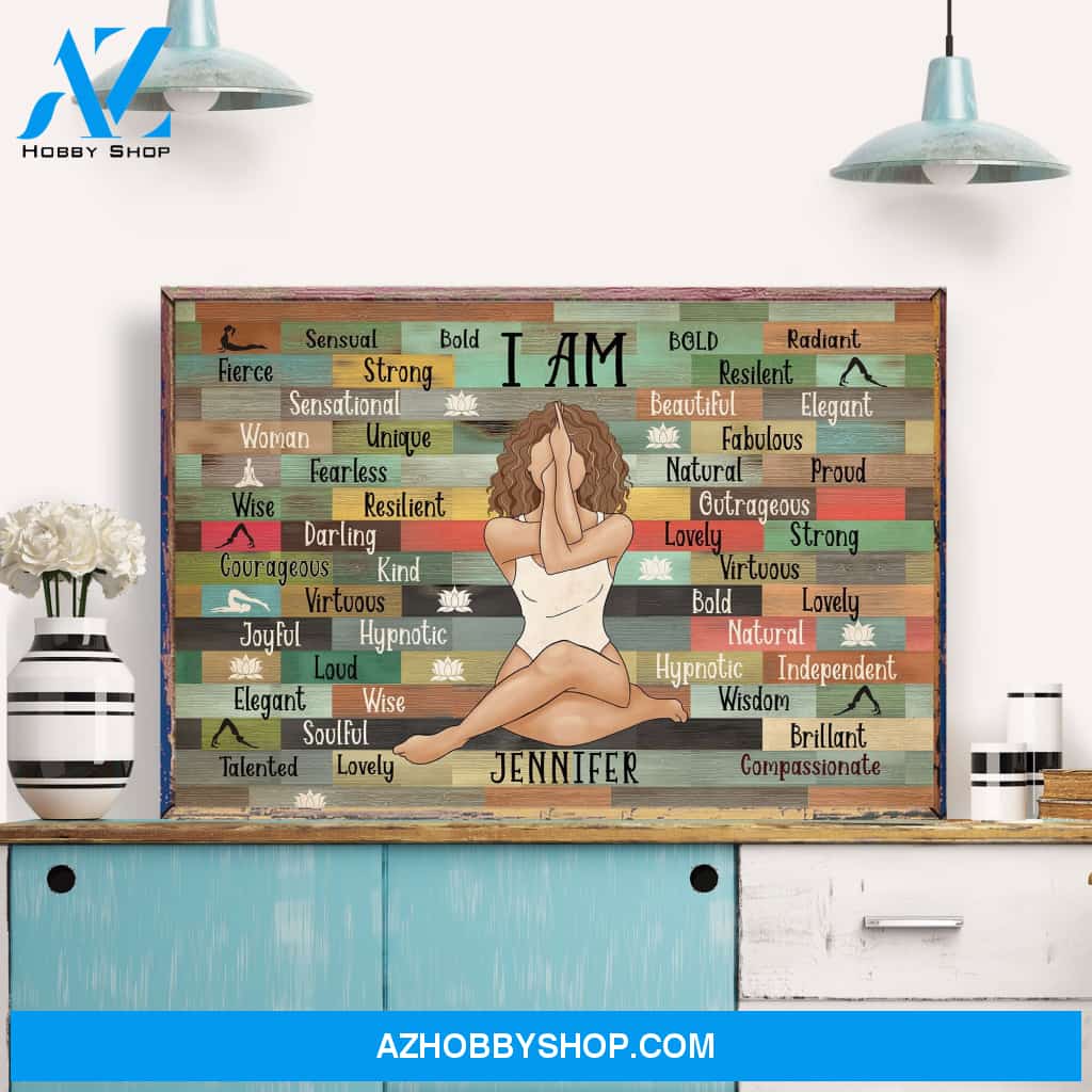 I Am Yoga Girl - Personalized Poster/Canvas - Birthday Gift For Yoga Lover