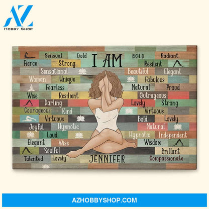 I Am Yoga Girl - Personalized Poster/Canvas - Birthday Gift For Yoga Lover
